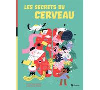 Les secrets du cerveau