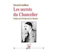 Les secrets du Chancelier Gérard Letailleur (Auteur)