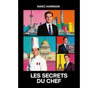 Les secrets du chef - Marc Hammani - Marx & Co - broché - Roman