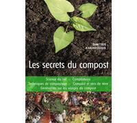 Les secrets du compost Guide pratique : Science du sol - Composteurs - Techniques de compostage... - Dimitris Karakousis - Puits Fleuri - broché - Guide