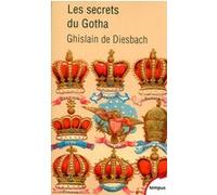 Les secrets du Gotha Ghislain de Diesbach (Auteur)