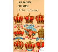Les secrets du Gotha - Ghislain de Diesbach - Perrin - Poche - Essai