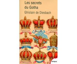 Les secrets du Gotha - Ghislain de Diesbach - Perrin - Poche - Essai