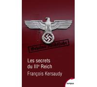 Les secrets du IIIe Reich - François Kersaudy - Perrin - Poche - Etude