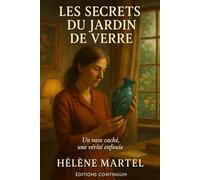 Les Secrets du Jardin de Verre