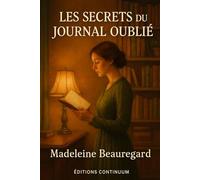 Les Secrets du Journal Oublié