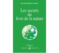 Les secrets du livre de la nature - O. MIKHAEL AIVANHOV - Prosveta - Livre