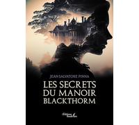 Les secrets du manoir Blackthorm