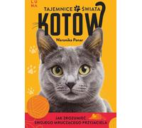 Les secrets du monde des chats