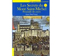 Les secrets du Mont Saint-Michel: Pyramide des mers