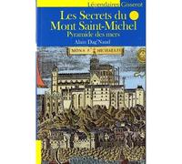 Les secrets du mont saint-michel : pyramide des mers (ed. 2019) - Pyramide des mers - Alain Dag'Naud - Gisserot Editions - Essai
