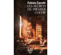 Les secrets du premier coffre Fabien Cerutti (Auteur)