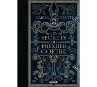 Les secrets du premier coffre - Fabien Cerutti - Mnemos Eds - broché - Roman