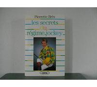 Les Secrets du régime jockey
