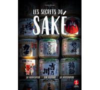 Les secrets du saké - Siméon Molard - Issekinicho - broché - Guide