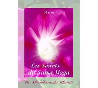 Les Secrets Du Sama Yoga