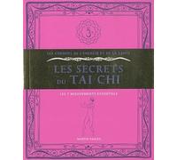 Les secrets du Taï Chi