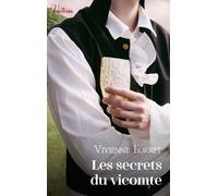 Les Secrets Du Vicomte