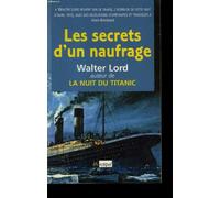 Les secrets d'un naufrage