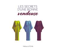 LES SECRETS D'UNE BONNE VENDEUSE