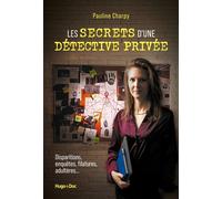 Les Secrets d'une détective privée - Pauline Charpy - Hugo Doc - broché - Essai