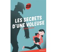 Les secrets d'une voleuse - Éléonore Cannone - Rageot - Poche - Roman adolescent dès 13 ans