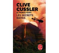 Les secrets mayas - Clive Cussler - Lgf - Poche - Roman