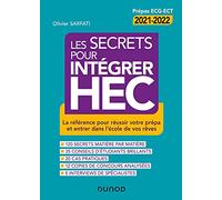 Les Secrets Pour Intégrer Hec - La Référence Pour Réussir Votre Prépa Et Entrer Dans L'école De Vos Rêves