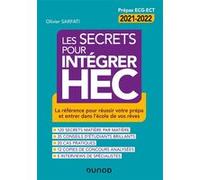 Les Secrets Pour Intégrer Hec - La Référence Pour Réussir Votre Prépa Et Entrer Dans L'école De Vos Rêves