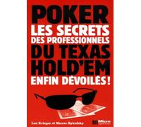 Les secrets professionnels du Texas Hold'em enfin dévoilés !