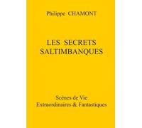 LES SECRETS SALTIMBANQUES