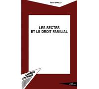 Les sectes et le droit familial - David Epailly - L'harmattan - broché - Livre