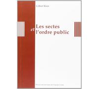 Les sectes et l'ordre public