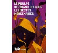 Les Sectes mercenaires