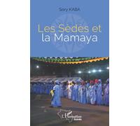 Les Sèdès Et La Mamaya