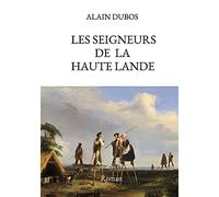 Les Seigneurs de la Haute-Lande
