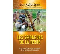 Les Seigneurs De La Terre - Triomphe De La Lumière Au Sein D'une Tribu Cannibale De Papouasie