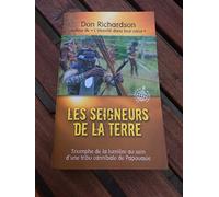 Les seigneurs de la terre : Triomphe de la lumière au sein d'une tribu cannibale de Papouasie