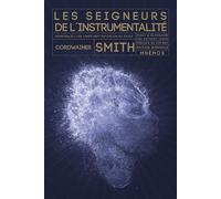 Les Seigneurs de l'instrumentalité
