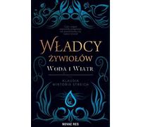 Les seigneurs des éléments - Klaudia Wiktoria Streich (Buch auf Polnisch)