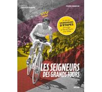 Les seigneurs des grands tours