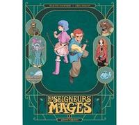 Les Seigneurs Mages - Tome 01 Juliette Fournier (Auteur), Greg Mauny (Dessinateur)