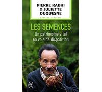 Les semences: Un patrimoine vital en voie de disparition