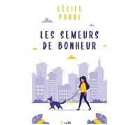 Les Semeurs De Bonheur