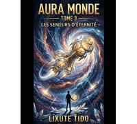 Les semeurs d'éternité