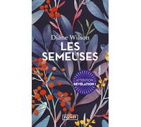 Les Semeuses - Diane Wilson - Pocket - Poche - Roman