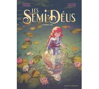 Les Semi-Déus - Tome 02: Double-jeu