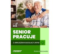 Les seniors travaillent avec un tableur Bo¿ena Borowska (Buch auf Polnisch)