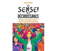 Gabriel Malek – Les Sensei de la décroissance – Mangas et écologie radicale – Broché