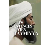 LES SENTENCES D’IBN TAYMIYYA